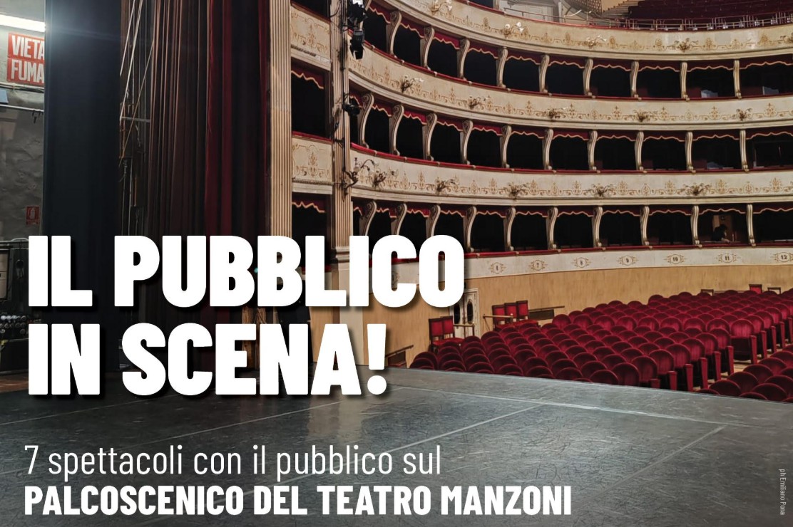 Teatro Manzoni: parte la rassegna Il pubblico in scena